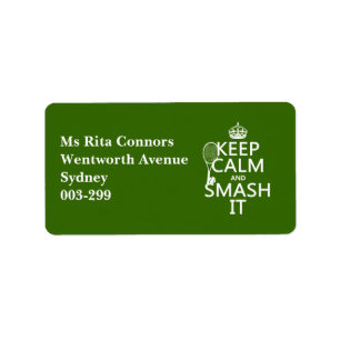 Keep Calm and Smash It (tennis)(any colour) Label