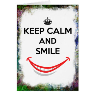 Keep Calm and Smile Grunge Border