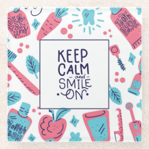 Keep Calm And Smile On Cute Phrase Glass Coaster