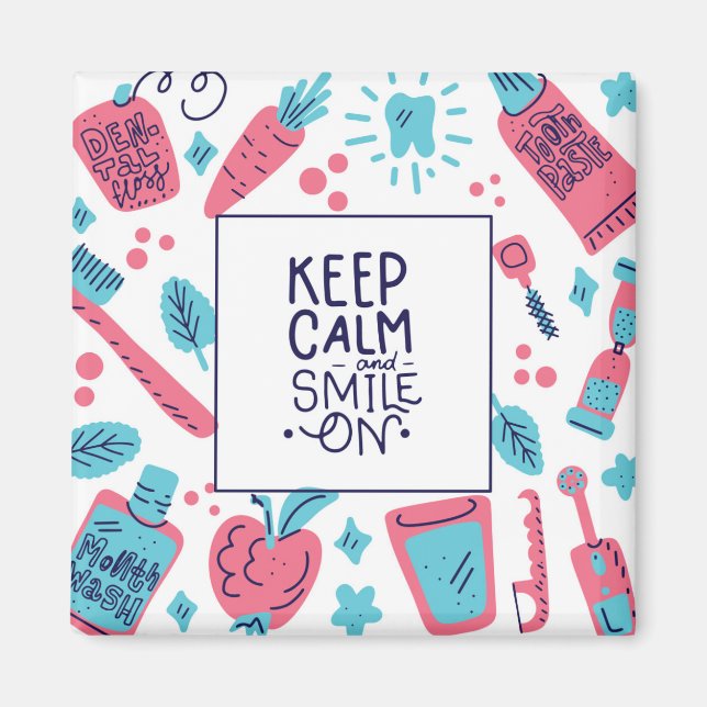 Keep Calm And Smile On | Cute Phrase Magnet (Front)