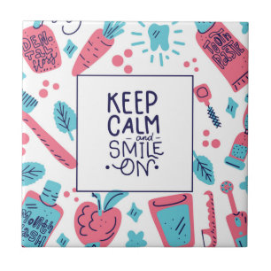 Keep Calm And Smile On Cute Phrase Tile