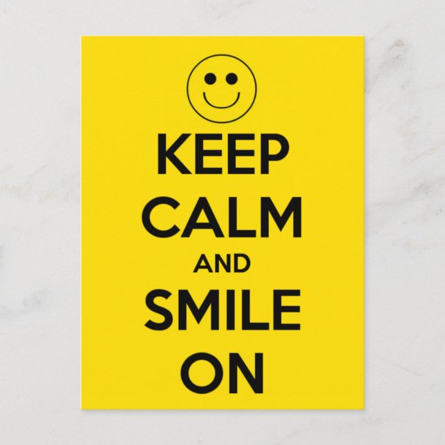 Keep Calm and Smile On Yellow Postcard (Front)