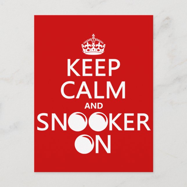 Keep Calm and Snooker On (all colours) Postcard (Front)