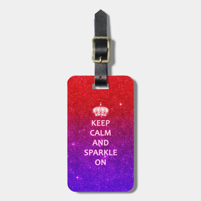 Keep Calm and Sparkle On Luggage Tag (Front Vertical)