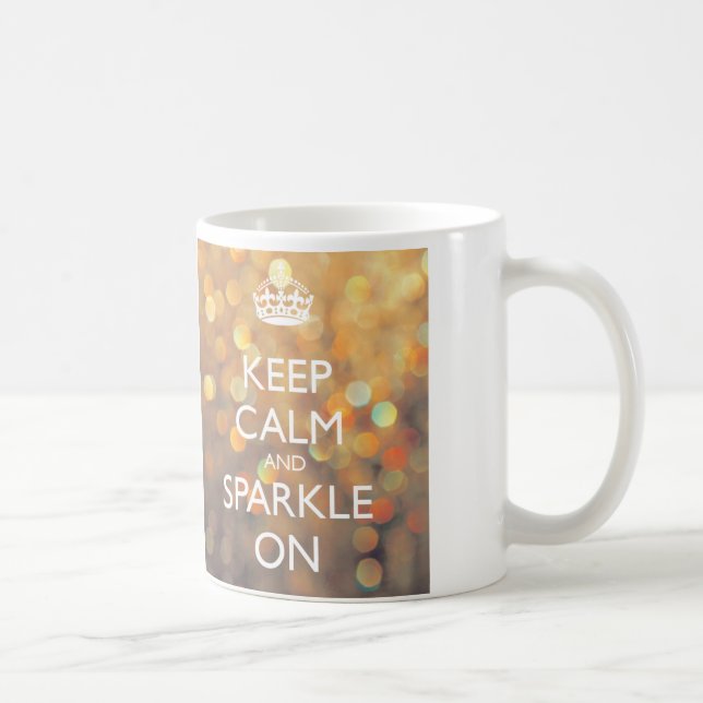 Keep Calm and Sparkle On Mug (Right)