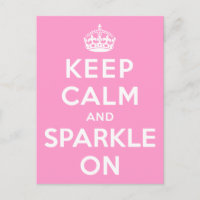 Keep Calm and Sparkle On