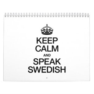 KEEP CALM AND SPEAK SWEDISH CALENDAR