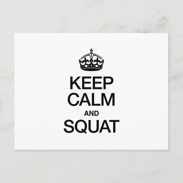 KEEP CALM AND SQUAT POSTCARD (Front)
