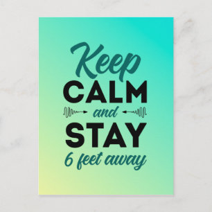 Keep calm and stay 6 feet away postcard