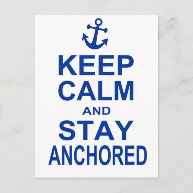 Keep calm and stay anchored postcard (Front)
