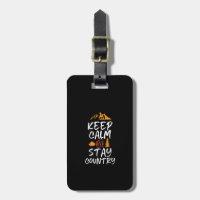 Keep Calm and Stay Country Vintage Retro