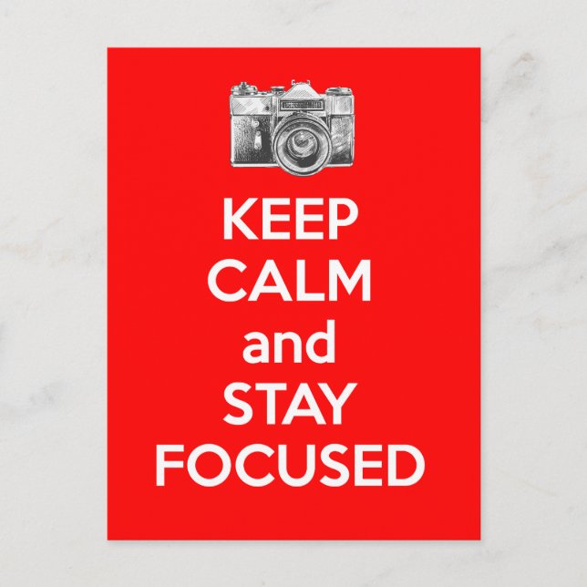 Keep Calm and Stay Focused Postcard (Front)