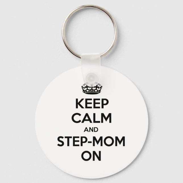 Keep Calm and Step-Mum On Key Ring (Front)