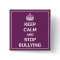 Keep Calm and Stop Bullying