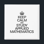 KEEP CALM AND STUDY APPLIED MATHEMATICS MAGNET<br><div class="desc">KEEP CALM AND STUDY APPLIED MATHEMATICS</div>