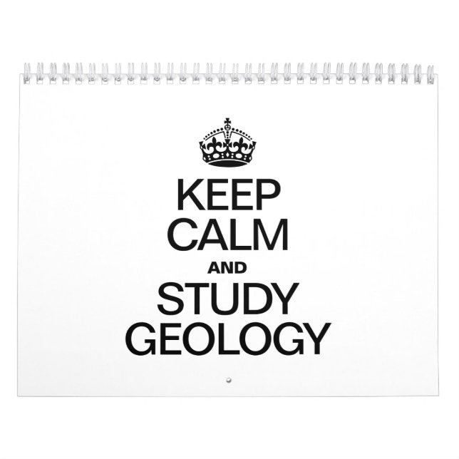 KEEP CALM AND STUDY GEOLOGY CALENDAR (Cover)