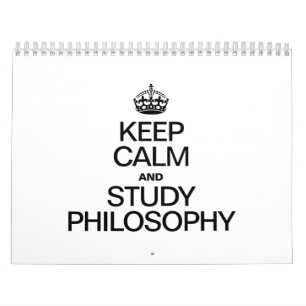 KEEP CALM AND STUDY PHILOSOPHY CALENDAR
