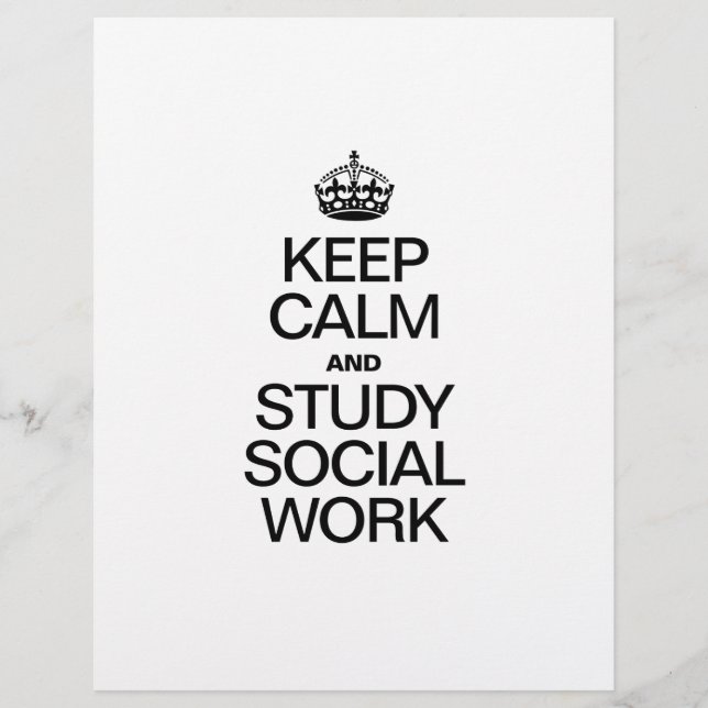 KEEP CALM AND STUDY SOCIAL WORK FLYER (Front)
