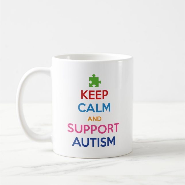 Keep Calm And Support Autism Coffee Mug (Left)
