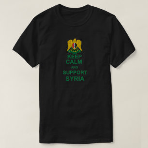 KEEP CALM AND SUPPORT SYRIA T-Shirt