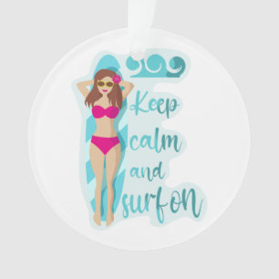 Keep calm and surf on brunette girl Card Ornament