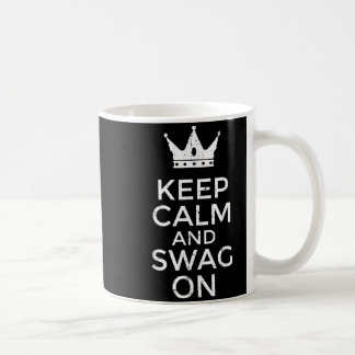 Keep calm and swag on funny saying quote meme men coffee mug