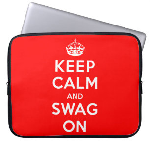 Keep Calm and Swag On Laptop Sleeve