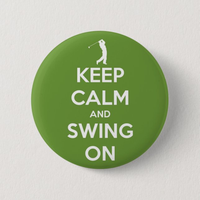 Keep Calm and Swing On Green Pinback Button (Front)