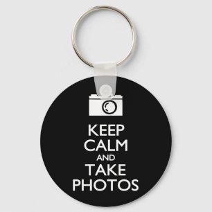 Keep Calm and Take Photos Key Ring