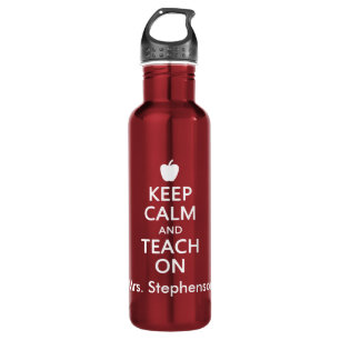Keep Calm and Teach On, Personalized Name 710 Ml Water Bottle
