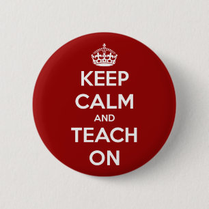 Keep Calm and Teach On Red 6 Cm Round Badge