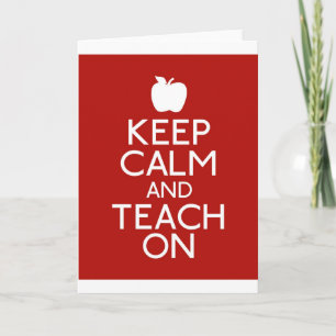 Keep Calm and TEACH on-red Card
