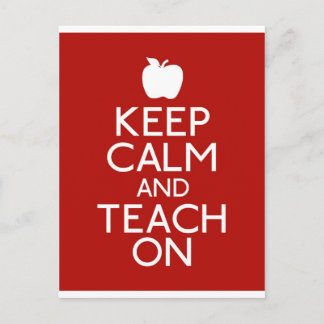 Keep Calm and TEACH on-red Postcard