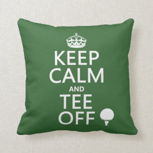 Keep Calm and Tee Off - Golf presents, all Cushion