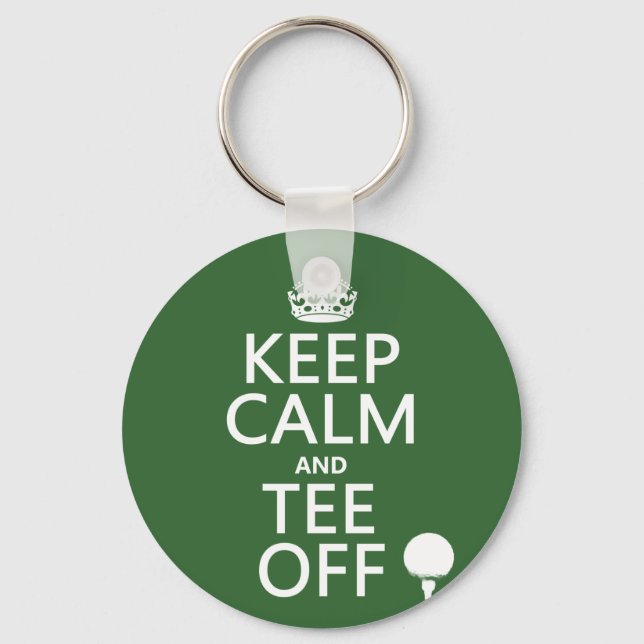Keep Calm and Tee Off - Golf presents, all Key Ring (Front)