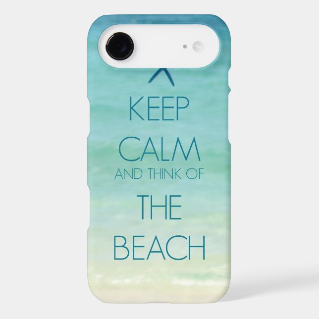 KEEP CALM AND THINK OF THE BEACH PHOTO DESIGN Case-Mate iPhone CASE (Back)