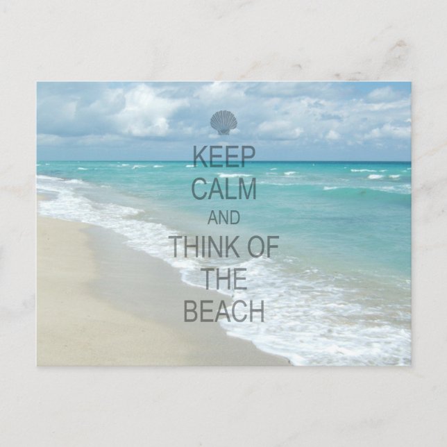 Keep Calm and Think of the Beach Postcard (Front)