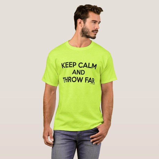 Keep Calm and Throw Far, Shot Put Shirt (Front Full)