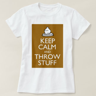 Keep Calm and Throw Stuff T-Shirt