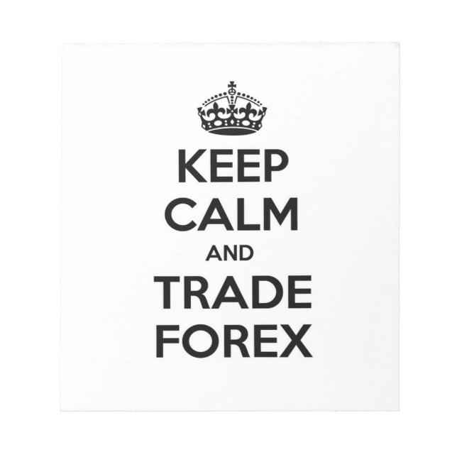 Keep Calm and Trade Forex Notepad (Front)
