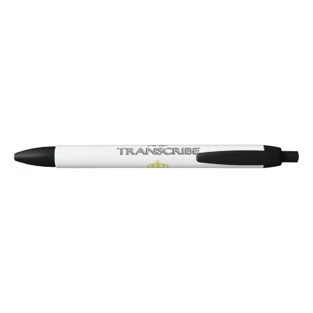 Keep Calm and Transcribe Black Ink Pen (Back)