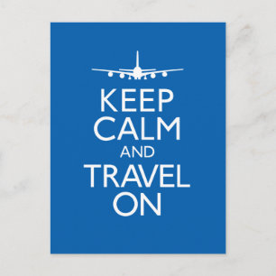 Keep Calm and Travel On Postcard