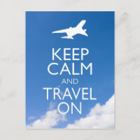KEEP CALM AND TRAVEL ON