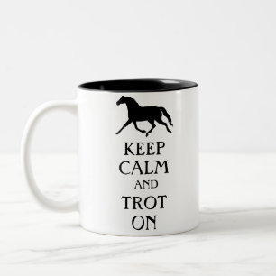 Keep Calm and Trot On Equestrian Two-Tone Coffee Mug