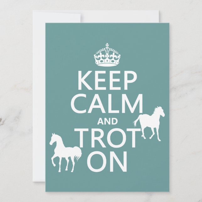 Keep Calm and Trot On - Horses - All Colours Invitation (Front)