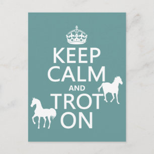 Keep Calm and Trot On - Horses - All Colours Postcard