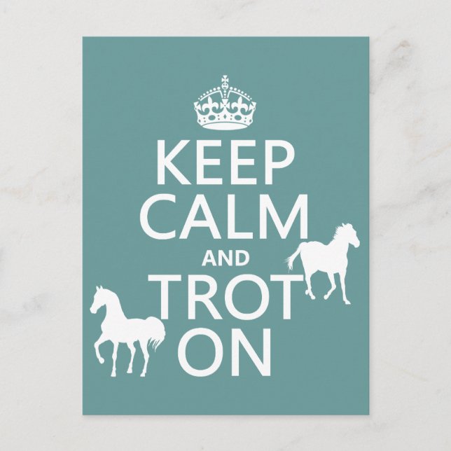 Keep Calm and Trot On - Horses - All Colours Postcard (Front)