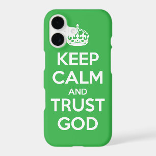 Keep Calm and Trust God
