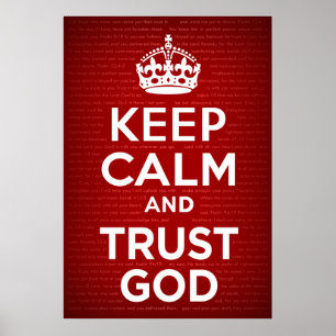 Keep Calm and Trust God Poster