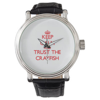 Keep calm and Trust the Crayfish Watch